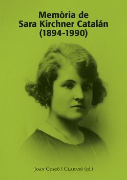 Memòria de Sara Kirchner Catalán (1894-1990)
