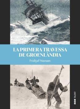 La primera travessa de Groenlàndia