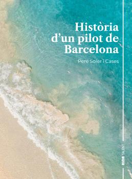 Història d'un pilot de Barcelona