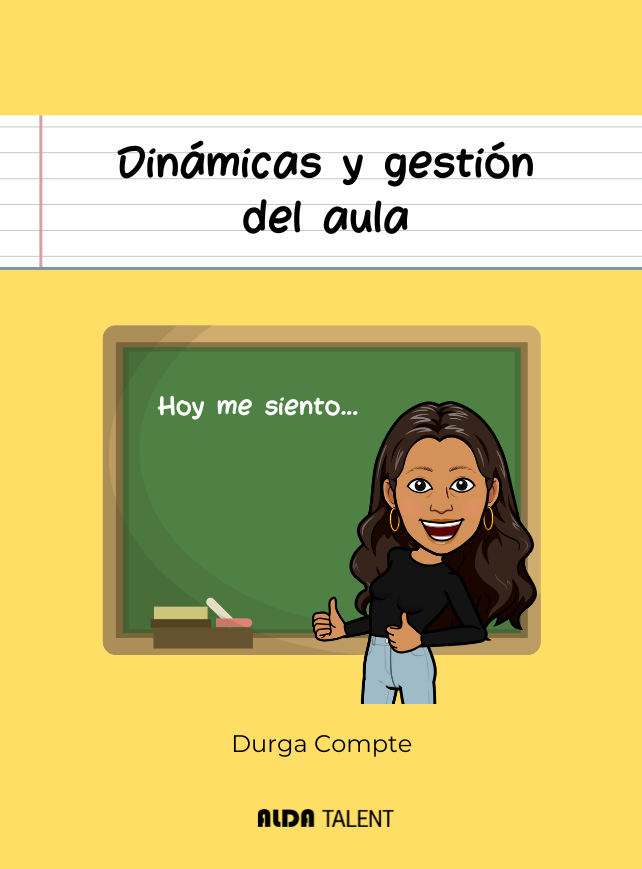 Dinámicas y gestión del aula