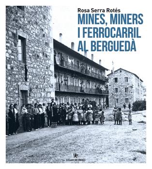 Mines i miners al Berguedà