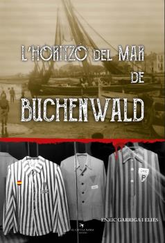 L'horitzó del mar de Buchenwald