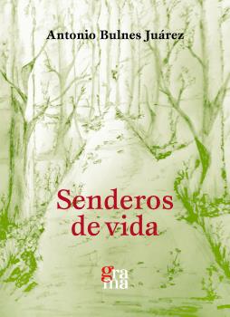 Senderos de vida