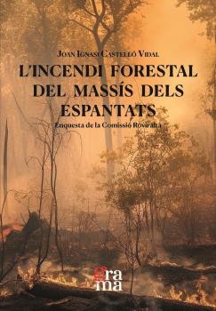 L'incendi forestal del Massís dels Espantats