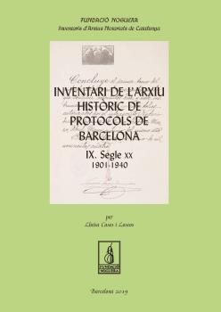 Inventari de l'Arxiu Històric de Protocols de Barcelona IX