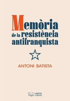 Memòria de la resistència antifranquista