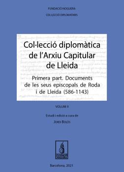 Col·lecció diplomàtica de l'Arxiu Capitular de Lleida. Volum II