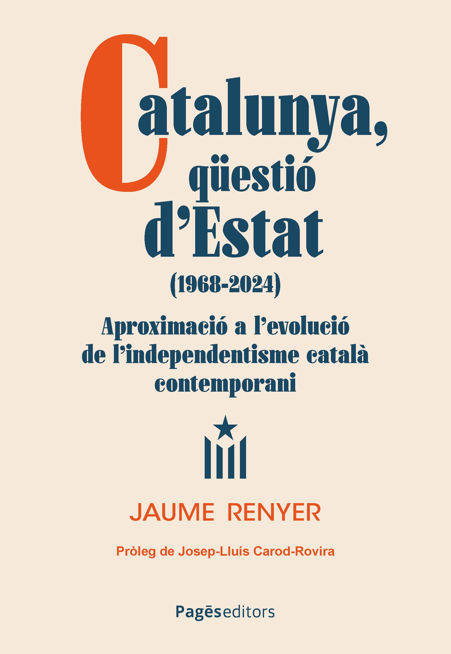 Catalunya, qüestió d'Estat (1968-2024)