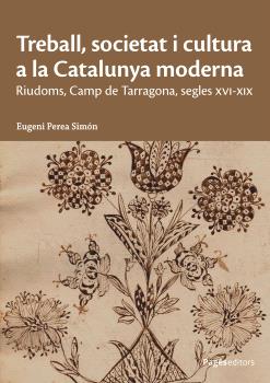 Treball, societat i cultura a la Catalunya moderna