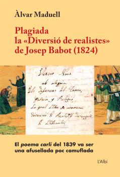 Plagiada la "Diversió de realistes" de Josep Babot (1824)