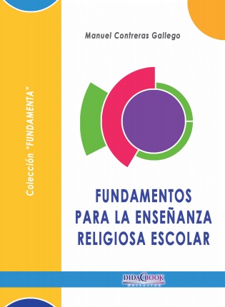 Fundamentos para la enseñanza religiosa escolar