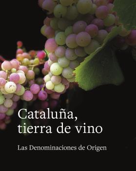 Cataluña, tierra de vino