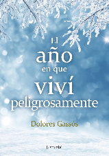 El año en que viví peligrosamente