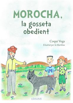 Morocha, la gosseta obedient
