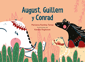 August, Guillem y Conrad