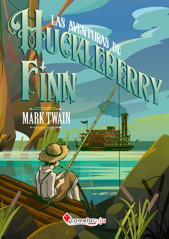 Las aventuras de Huckleberry Finn