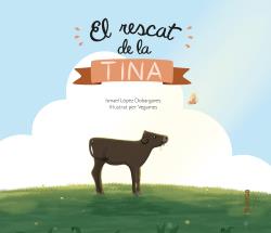 El rescat de la Tina