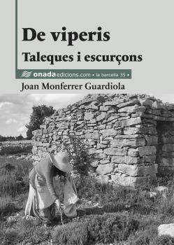 De viperis. Taleques i escurçons