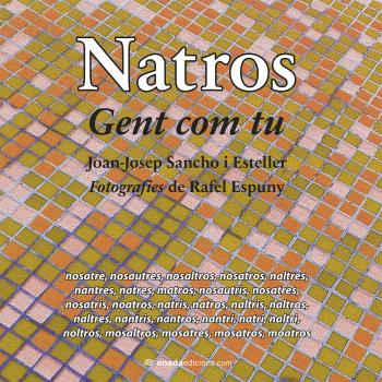 Natros. Gent com tu