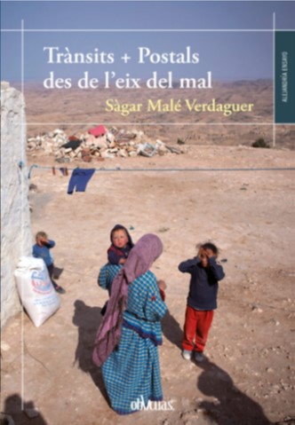 Trànsits i postals des de l'eix del mal
