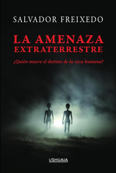La amenaza extraterrestre