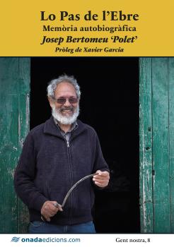 Lo pas de l'Ebre. Memòria autobiogràfica