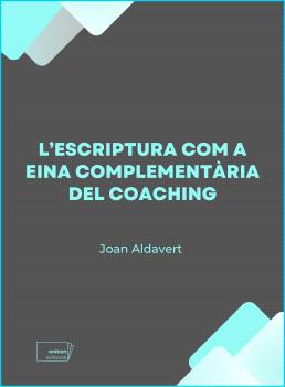 L’escriptura com a eina complementària del coaching