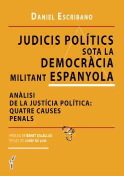Judicis polítics sota la democràcia militant espanyola