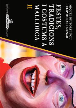 Festes, tradicions i costums a Mallorca II