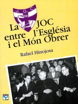 La JOC entre l'Esglèsia i el món obrer