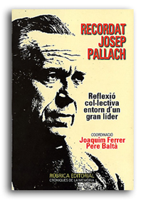 Recordat Josep Pallach (tapa dura)