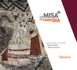 La Misa de Cada Día. Febrero 2022