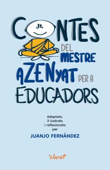 Contes del mestre azenyat per a educadors