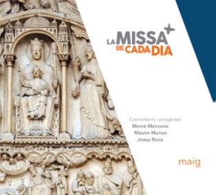 La Missa de Cada Dia. Maig 2024