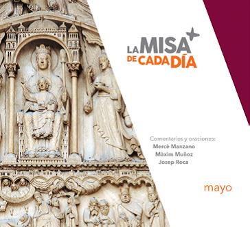 La Misa de Cada Dia. Mayo 2024