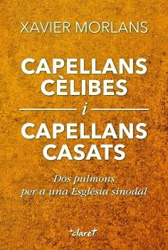 Capellans cèlibes i capellans casats