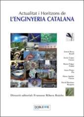 Actualitat i Horitzons de l'enginyeria catalana