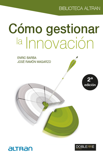 Cómo gestionar la innovación 2a Edición