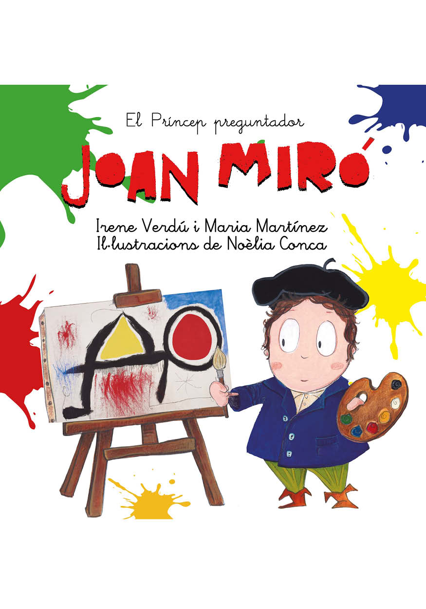 Joan Miró. El príncep preguntador