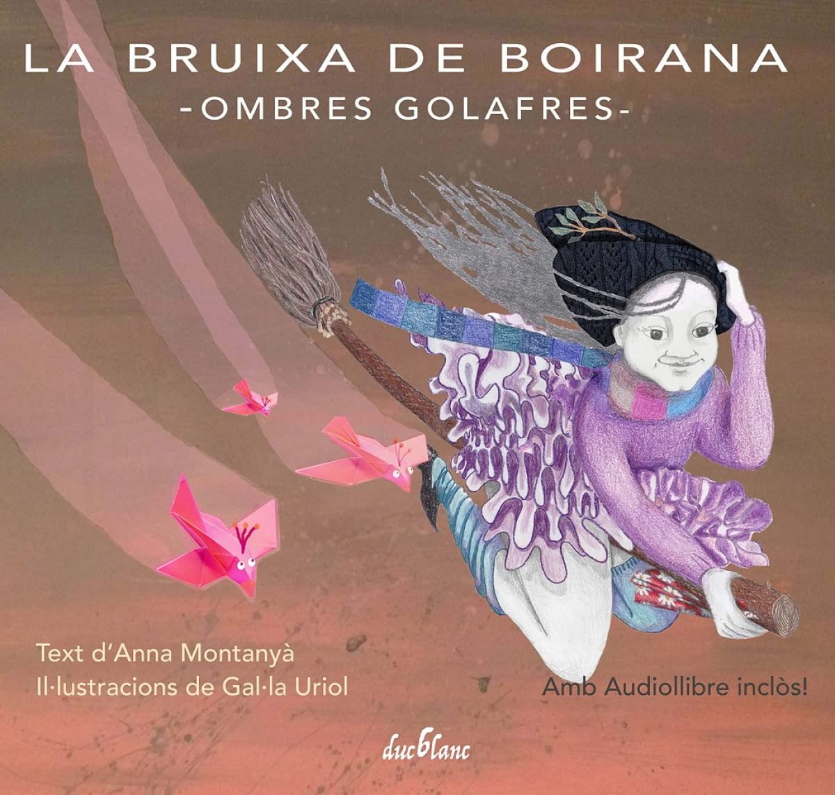 La bruixa de Boirana. Ombres golafres