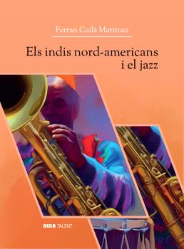 Els indis nord-americans i el jazz