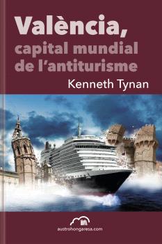València, capital mundial de l’antiturisme