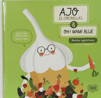 Ajo, el cocinillas