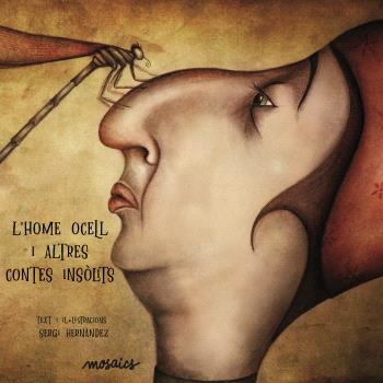 L'home ocell i altres contes insòlits