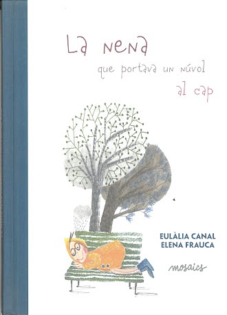La nena que portava un núvol al cap