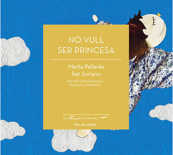 No vull ser princesa