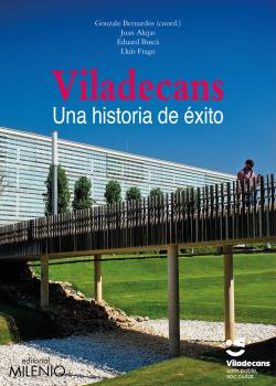 Viladecans. Una historia de éxito