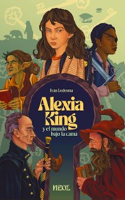 Alexia King y el mundo bajo la cama