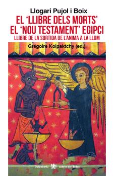 El "Llibre dels morts", el "Nou Testament" Egipci