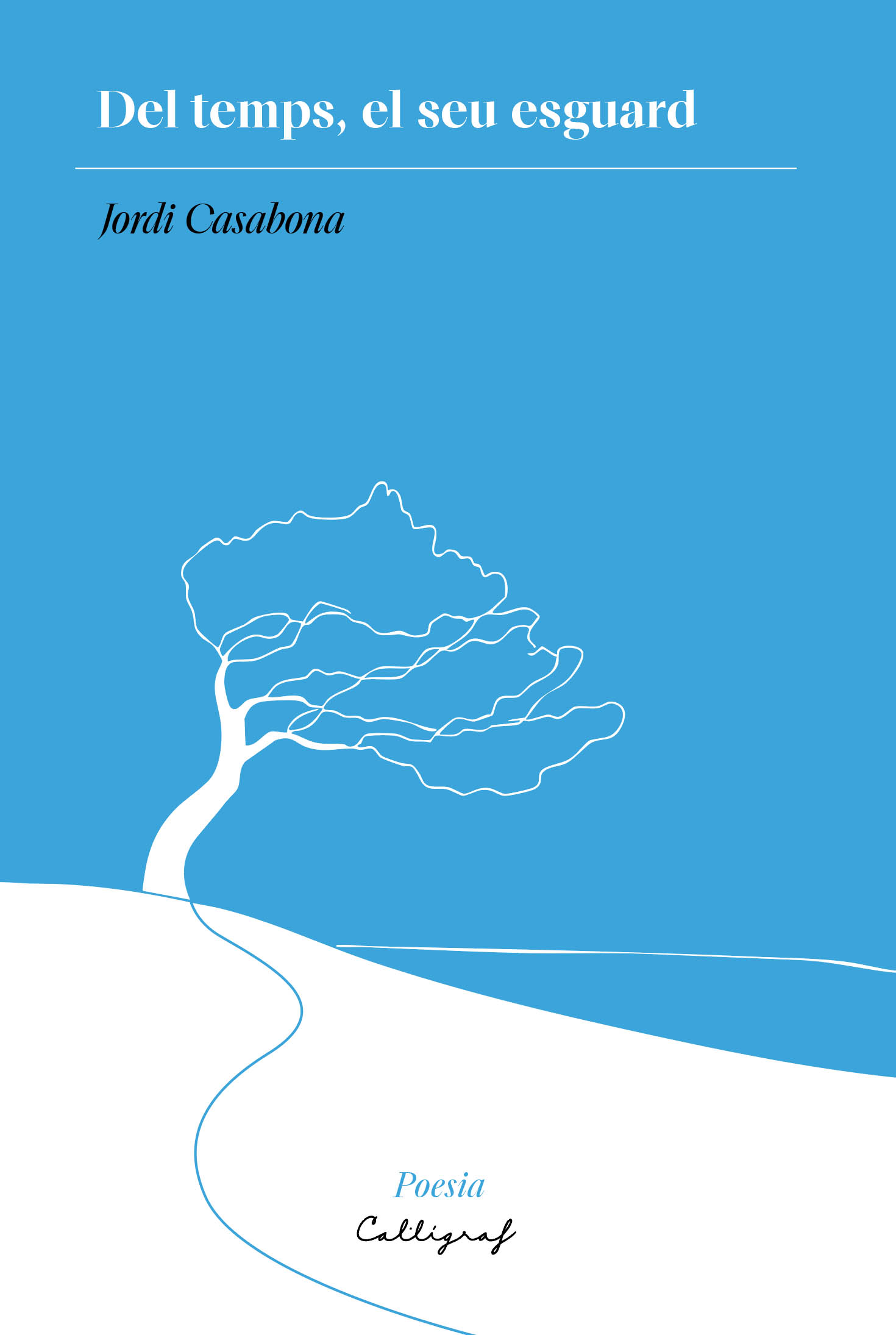 Del temps, el seu esguard